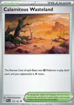 Calamitous Wasteland - Paldea Evolved (Uncommon) [PAL-175]