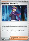 Morty's Conviction - Temporal Forces (Uncommon) [TEF-155]